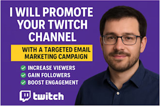 do twitch channel campaign to gain live viewers and live streaming