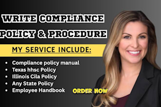 write policies, procedure manual for US, texas hhsc and arizona,new jersey, cila