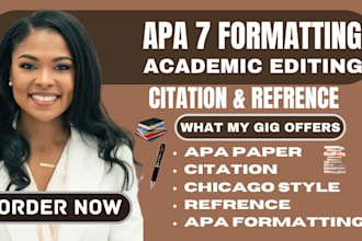 format and edit your academic papers in apa 7th  chicago style and reference