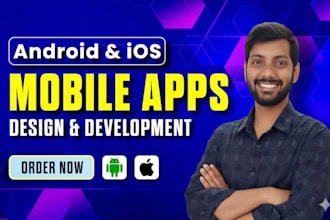 professionally build your mobile app, android and ios cross platform app