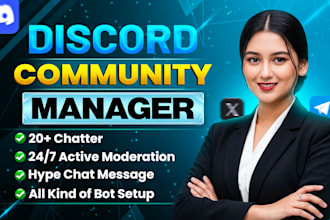 be your professional telegram and discord community manager, chatter, admin
