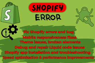 troubleshoot and fix shopify store bugs and liquid code errors
