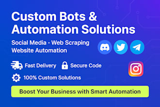 develop all social media bot, web automation bot, bot dev