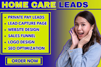 home care leads elderly care leads home care logo flyers home care website