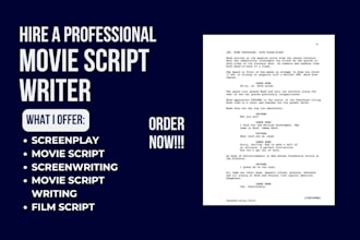 write a professional screenplay, movie script, film script