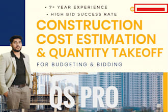 do construction estimate and quantity takeoff