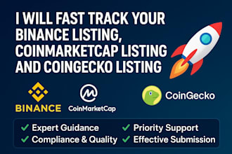 fast track your binance listing, coinmarketcap listing, and coingecko listing