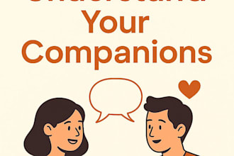 be your relationship and friendship advisor in understanding your companions