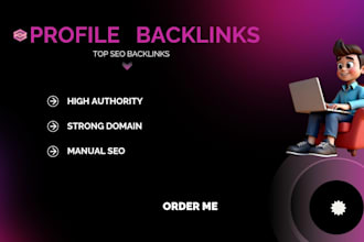 create  best 100 high quality manual seo profile backlinks from websites