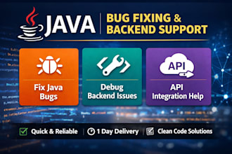 fix java bugs, backend errors, and API issues quickly