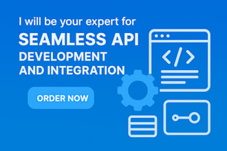 be your expert for seamless API development and integration