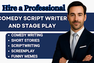 write, edit screenplay funny stories drama comedy script jokes skit stage play