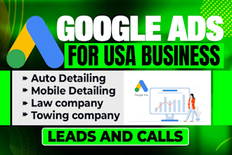 setup google ads PPC for law , auto detailing, towing company USA