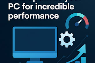 optimize your PC to achieve incredible performance