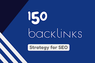 build 150 high authority backlinks for SEO strategy