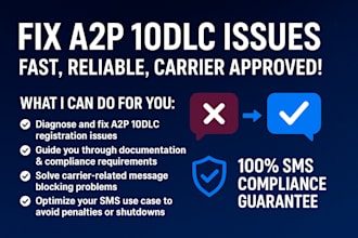 fix a2p10dlc issues and provide expert SMS compliance support