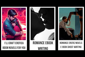 write, edit, or rewrite a romance novel, bdsm, kink erotic story
