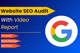 provide website SEO audit and analysis with video reporting