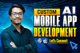 do app development, ai chatbot for ios mobile app and android app using flutter