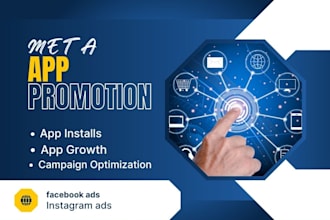 run meta ads, facebook app install campaigns, and mobile app promotion