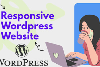build or rebuild a modern, responsive wordpress website