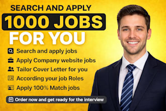 search and apply for 1000 jobs for you