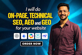 do on page, technical SEO, aeo and GEO for your website