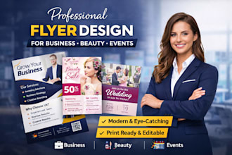 design professional and modern flyer  for business, beauty and events