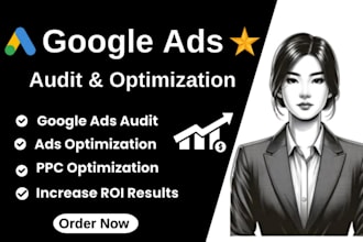 audit setup and optimize your google ads adwords ppc campaigns