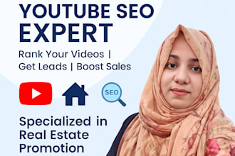 real estate youtube SEO expert and social media promoter