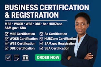 help you with mbe certificate, wbe, wosb, 8a, sdvosb, mwbe, hubzone at sam gov