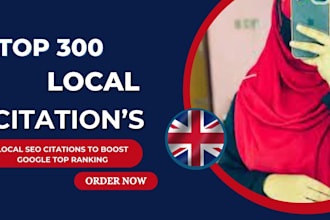 high quality 300 UK local citations for local SEO
