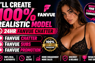 create model, 24hr fanvue chatter fanvue promotion fanvue subs, fanvue promotion