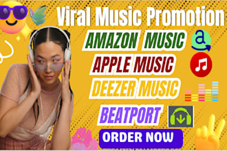 go viral with your music across, beatport, deezer, apple music and amazon music