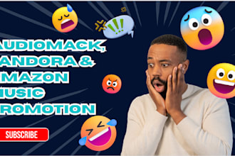 promote your music on audiomack, pandora and amazon music for maximum exposure