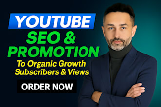 do youtube SEO and organic promotion to grow your channel