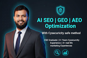 do advanced ai SEO GEO aeo optimization with cybersecurity safe method