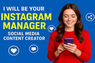 be your instagram manager, social media content creator, influencer marketing