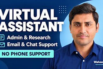 provide virtual assistant and customer service
