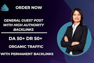 publish general guest post with high authority backlink