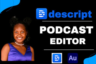 edit your podcast professionally in audition or descript