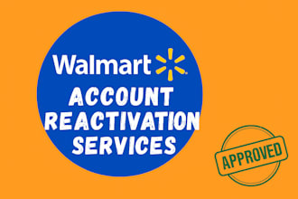 fix walmart account issues and reinstate suspended accounts