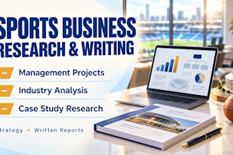 do assigned sports management project, industry analysis, case study research