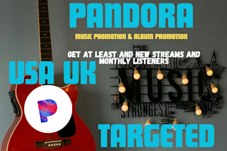 do USA, UK pandora music promotion to targeted audience