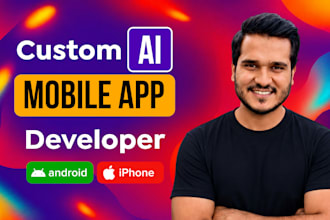 do ai mobile app development, ai chatbot development as an ai app developer
