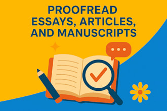 proofread essays, articles, and manuscripts