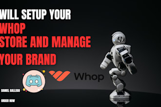 setup new whop account and edit existing whop design a whop store