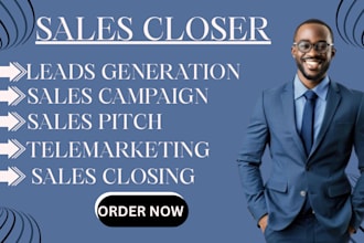 be your high ticket sales closer sales agent or sales representative