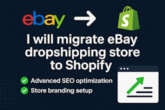 migrate ebay dropshipping store to shopify ebay listing ebay seo ebay sales