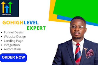 be your gohighlevel expert for websites, clickfunnels, landing pages